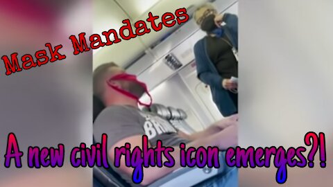 Mask Mandates: A New Civil Rights Icon Appears?!