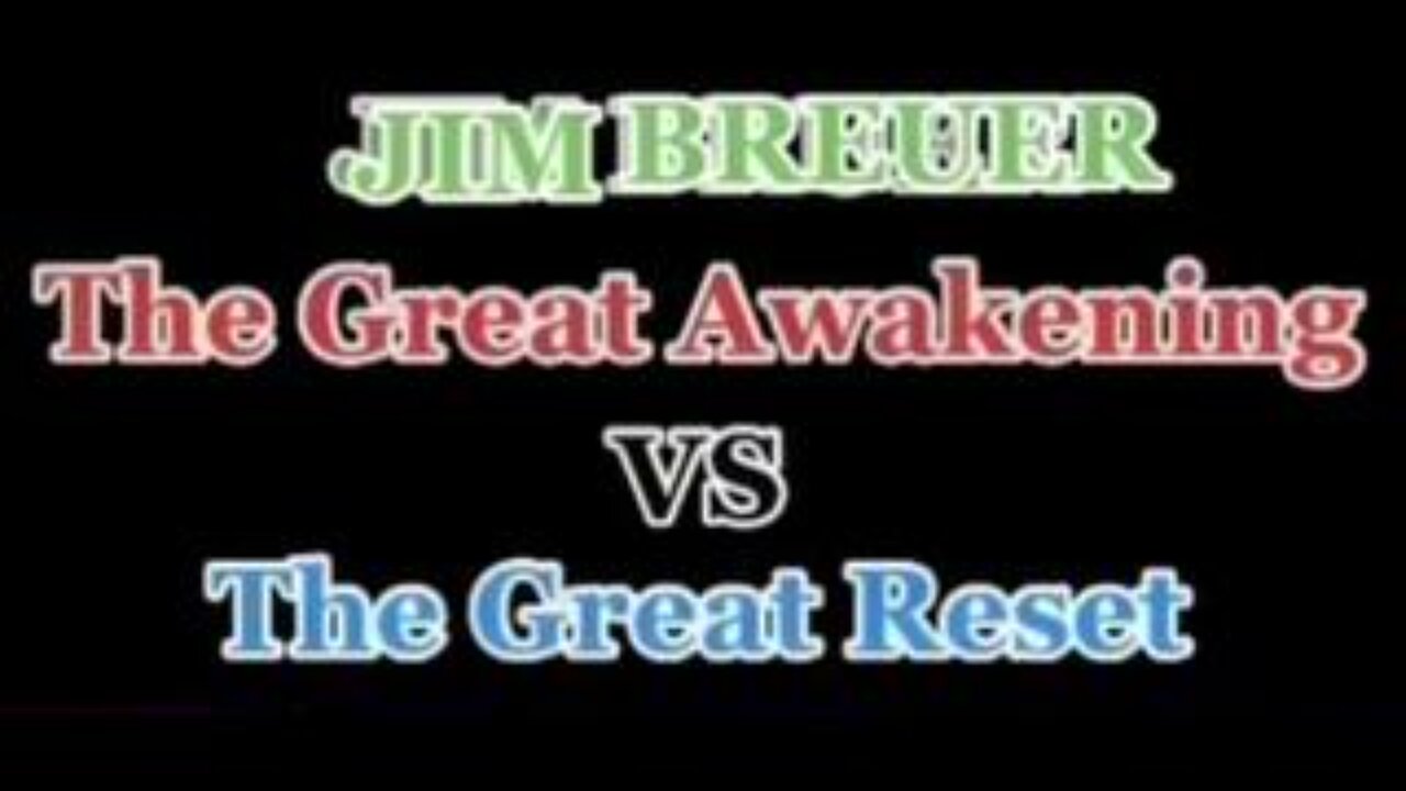 Jim Breuer - The Great Awakening vs The Great Reset