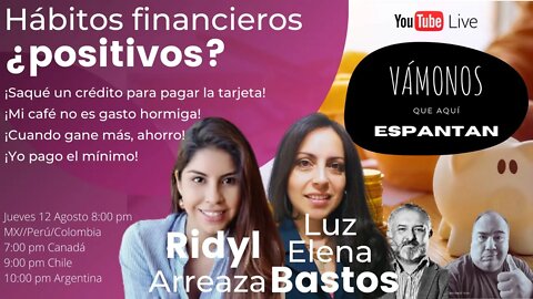 Hábitos financieros ¿positivos? Hablemos de finanzas personales