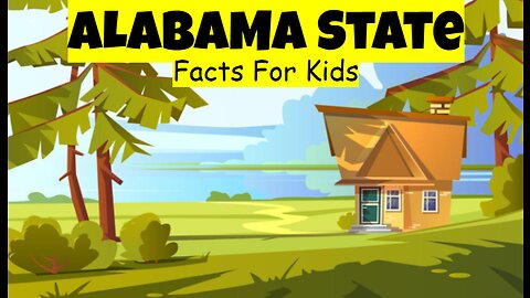 Alabama State Facts For Kids