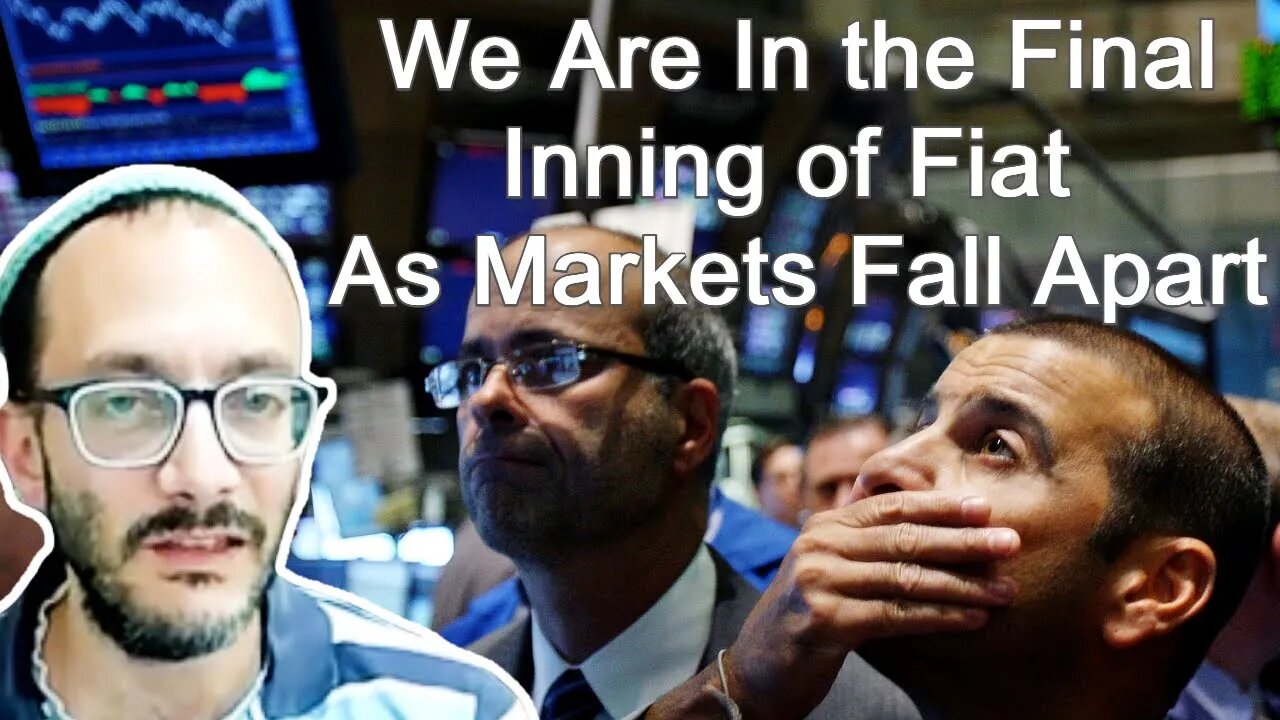 Rafi Farber - We Are In the Final Inning of Fiat As Markets Fall Apart