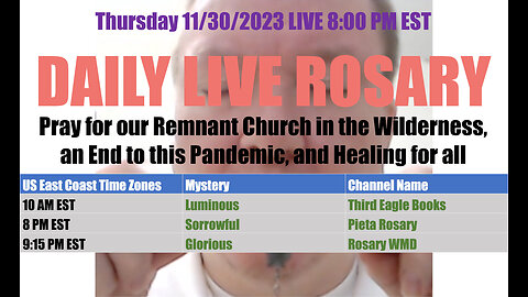 Mary's Daily Live Holy Rosary Prayer at 8:00 p.m. EST 11/30/2023