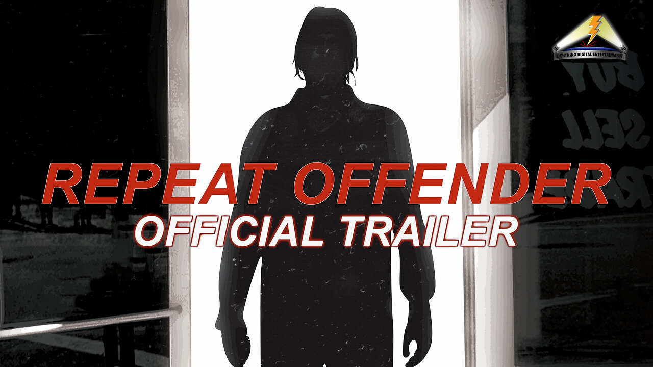 Repeat Offender | Official Trailer