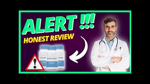 GLUCOTRUST ((IMPORTANT ALERT!)) Glucotrust Review - Glucotrust Reviews Blood Sugar Supplement