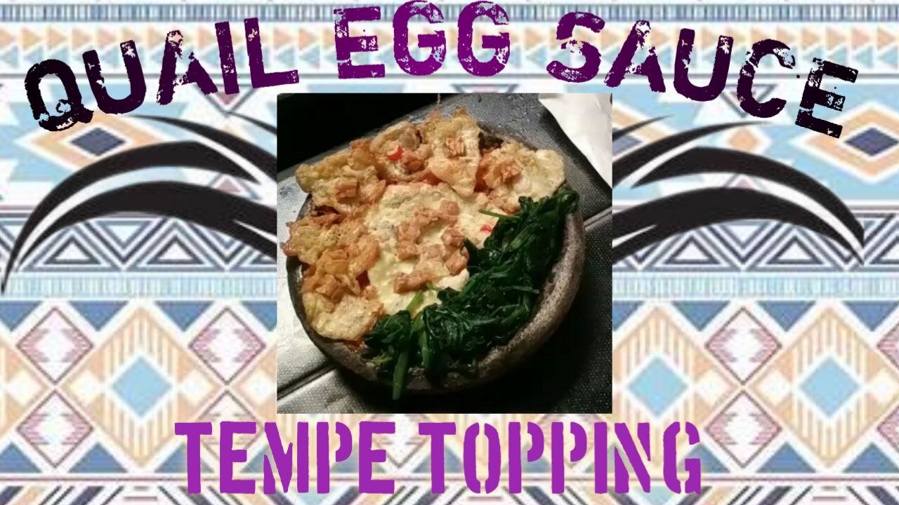 QUAIL EGG SAUCE WITH TEMPE TOPPING