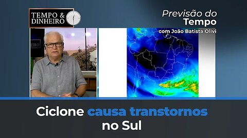 Ciclone já traz transtornos no Sul com chuvas, ventania e até granizo