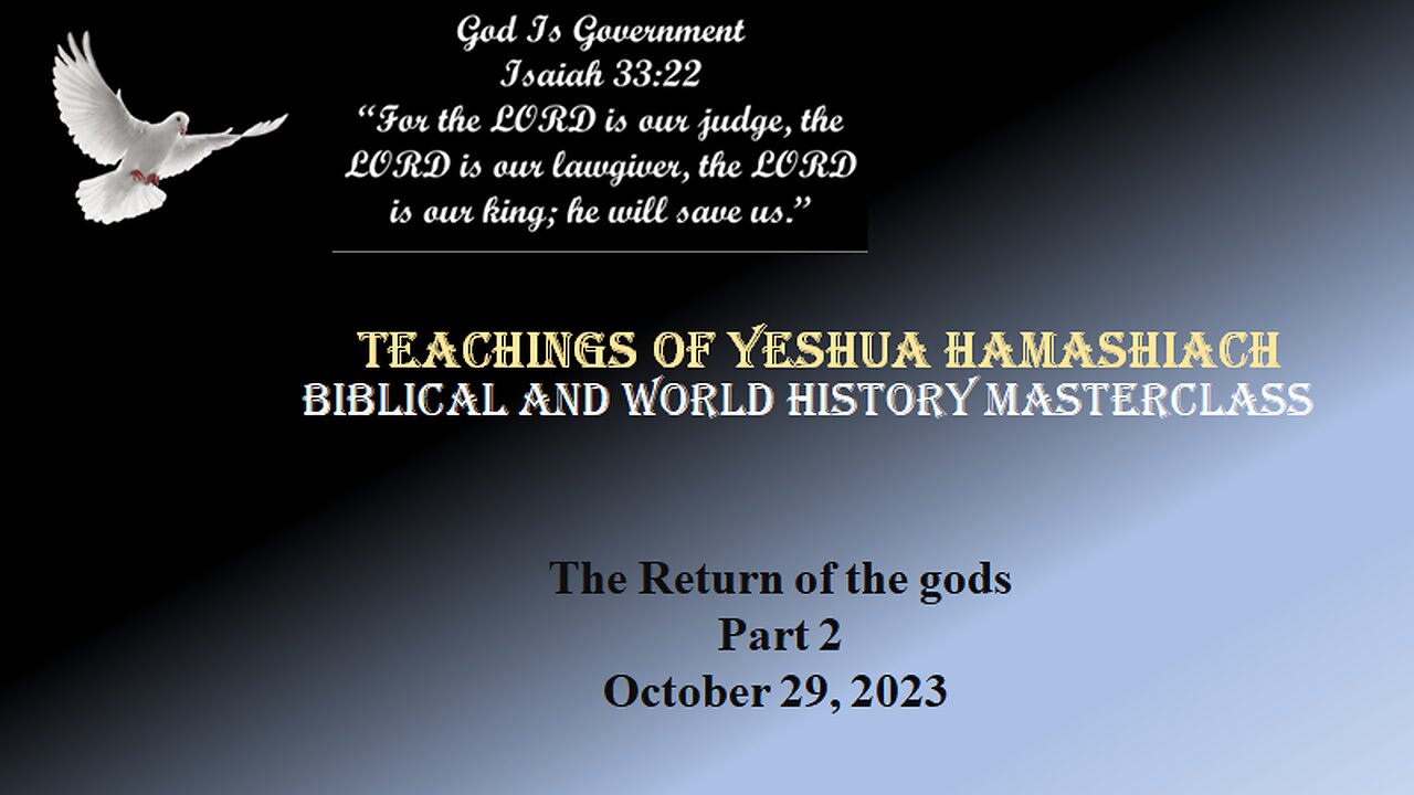 10-29-23 The Return of the gods Part 2