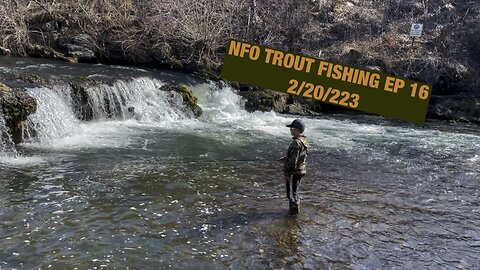 NFO TROUT FISHING EP 16