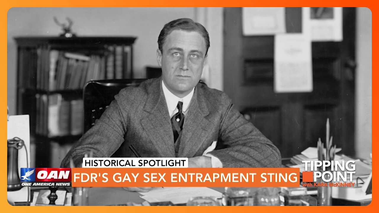 FDR's Gay Sex Entrapment Sting | TIPPING POINT 🟧