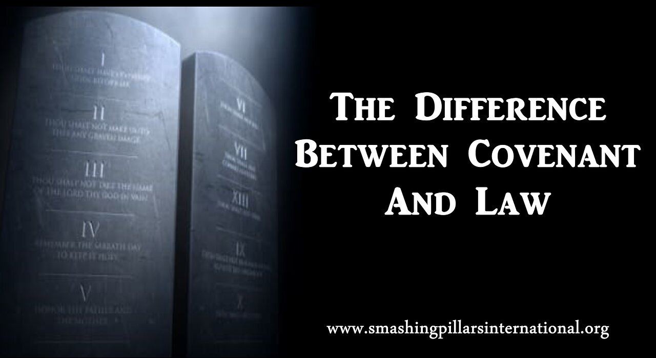 The Difference Between Covenant And Law