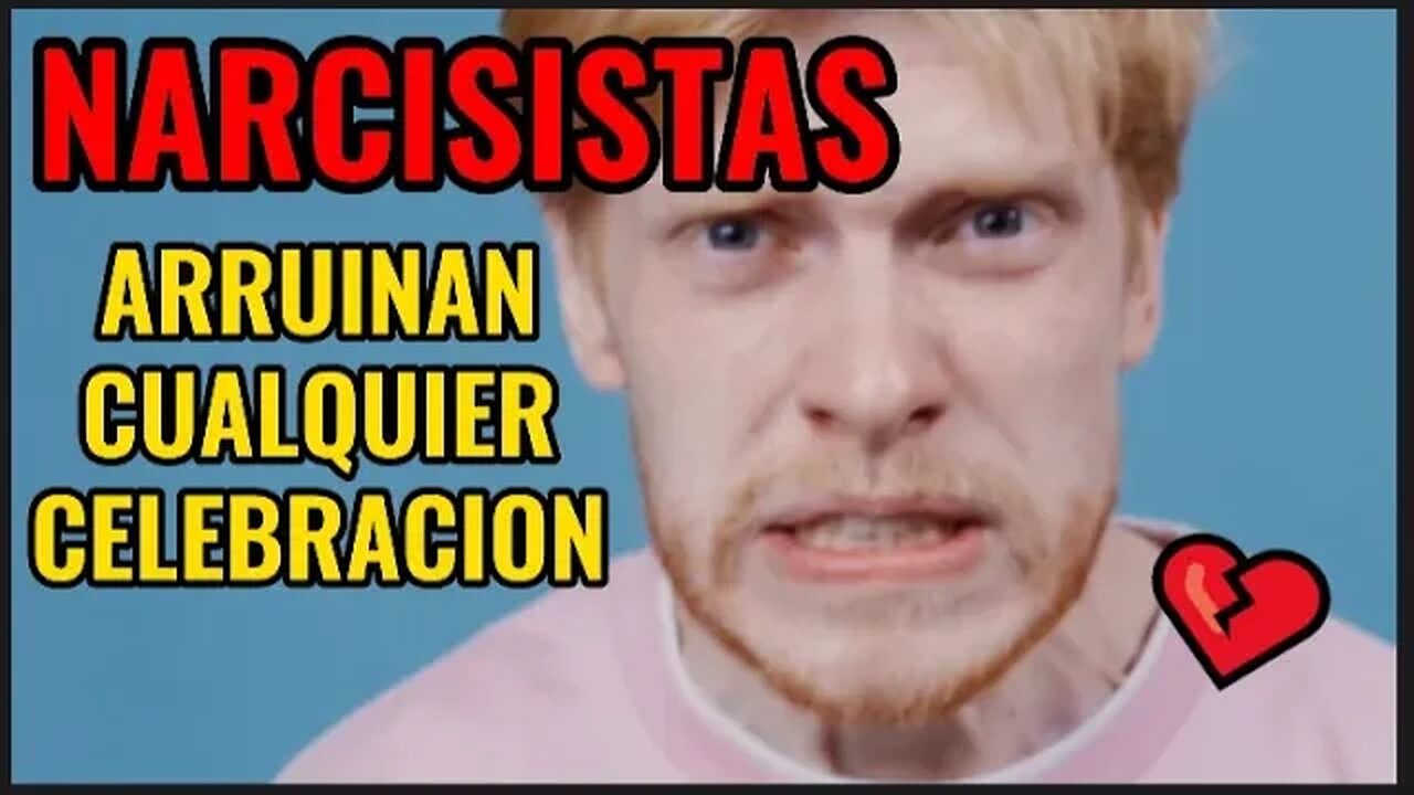 Así los NARCISISTAS ARRUINAN CUALQUIER CELEBRACION 💔 [3 maneras como lo sabotean]