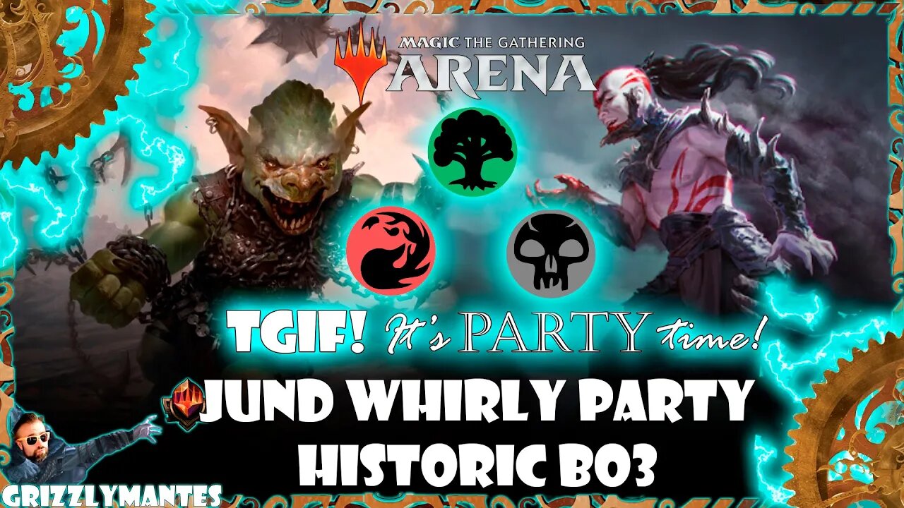 Magic Arena - Historic - Jund Whirly Party Time