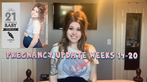 PREGNANCY UPDATE WEEKS 14-20 | SECOND TRIMESTER UPDATE