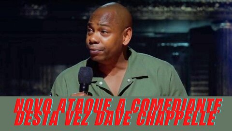 Agressão a Dave Chappelle