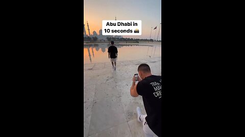 Abu Dhabi In 10 Second #shorts #photography #reels