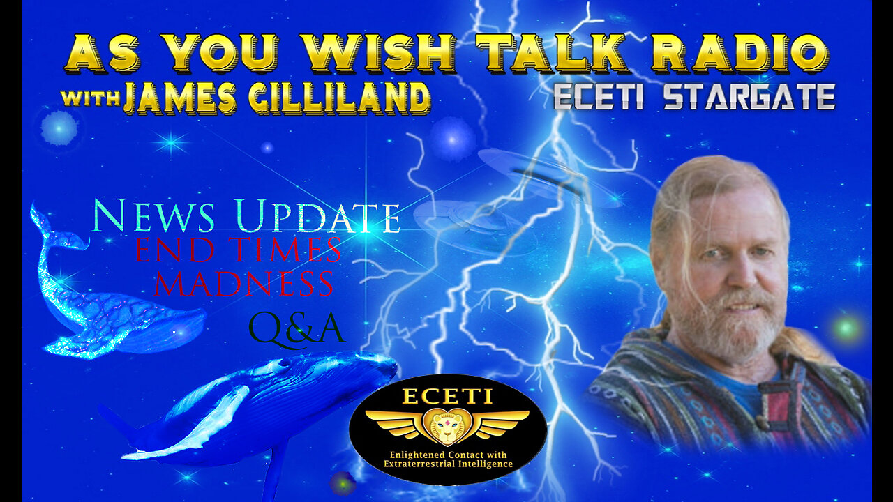 As You Wish Talk Radio ~ News Update ~ End Times Madness