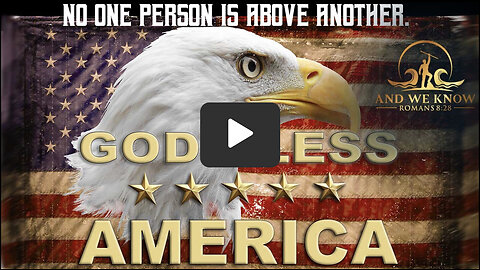 AKW: We, The PEOPLE! No ONE PERSON is ABOVE ANOTHER! EVIL Losers NO MORE! PRAY!