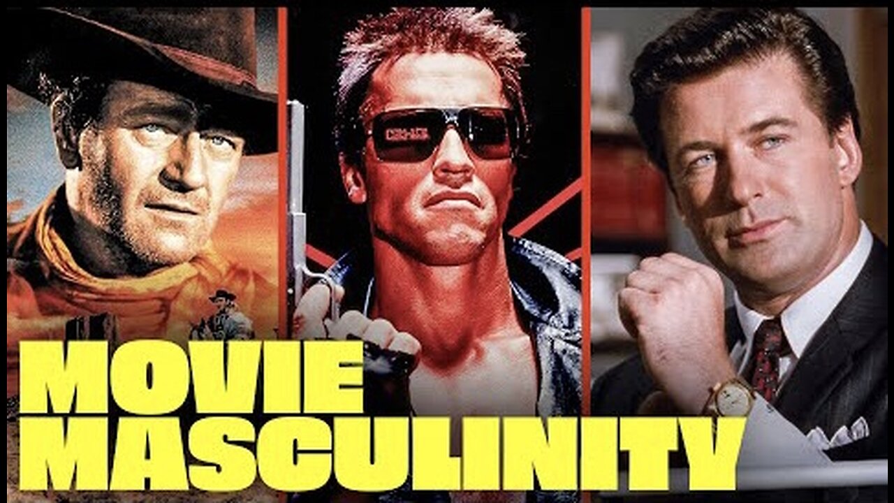 The Evolution of Masculinity in Film