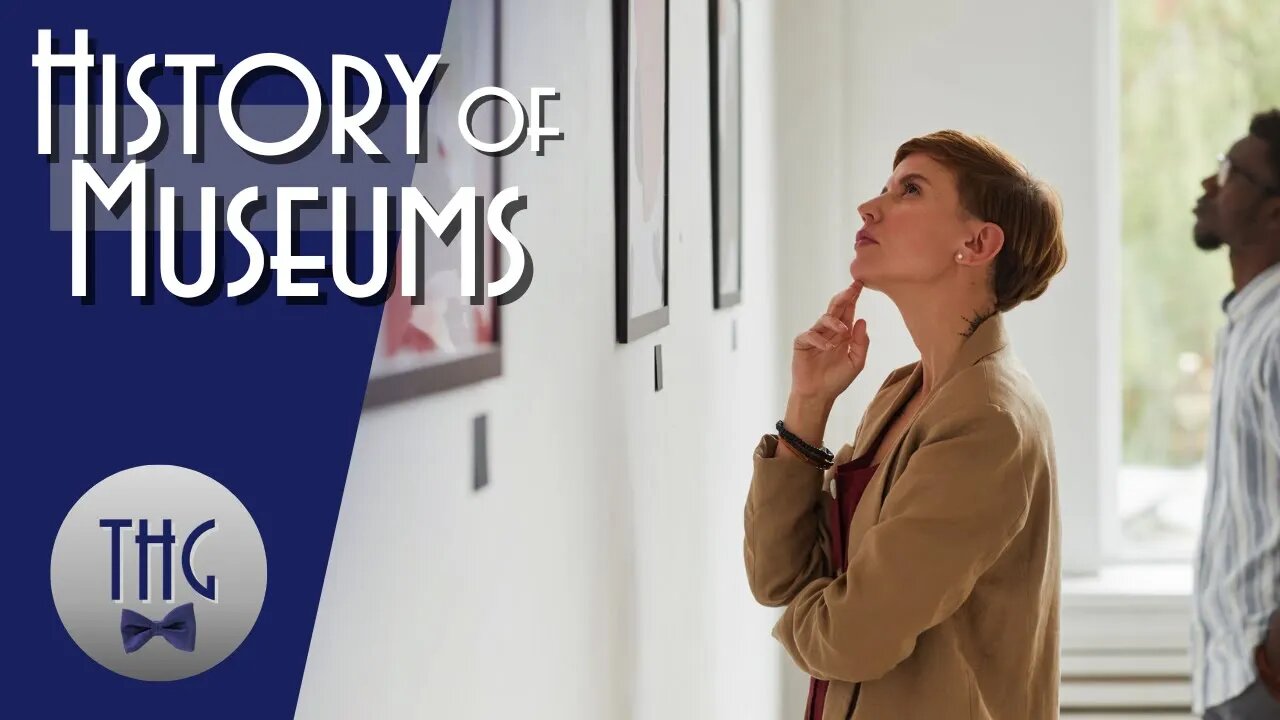 Museums: A History