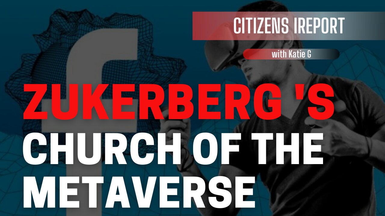 Mark Zuckerberg: Planting the First Church of the METAVERSE