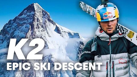 WORLD'S FIRST SKI DESCENT OF K2 WITH ANDRZEJ BARGIEL