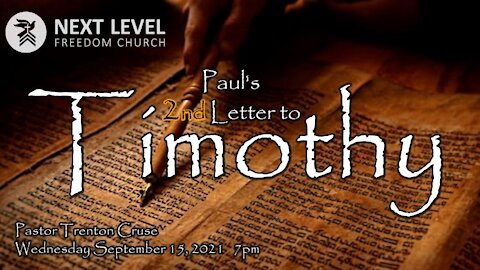 2 Timothy (9/19/21)