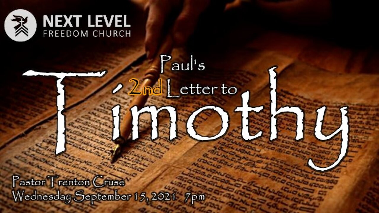 2 Timothy (9/19/21)