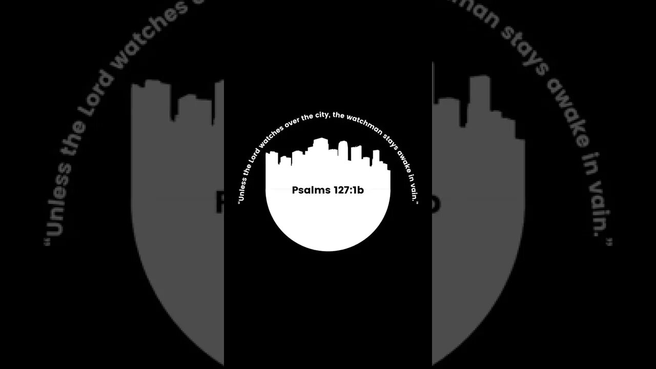 Psalms 127:1b #psalm #lord #city #watchman #stays #awake #bible #christian #shorts