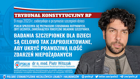 Trybunał Konstytucyjny - oświadczenie dr Piotra Witczaka z PSNLiN nt. obowiązku szczepienia dzieci