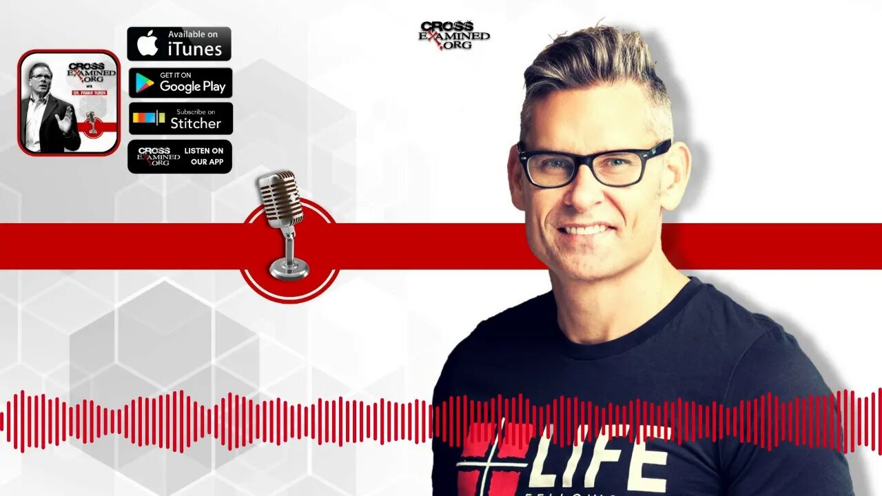 Doubting Toward Faith | Cross Examined Official Podcast