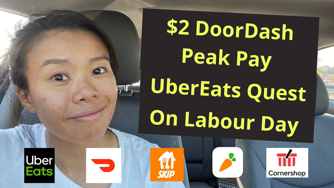 DoorDashing With $2 Peak Pay On Labour Day