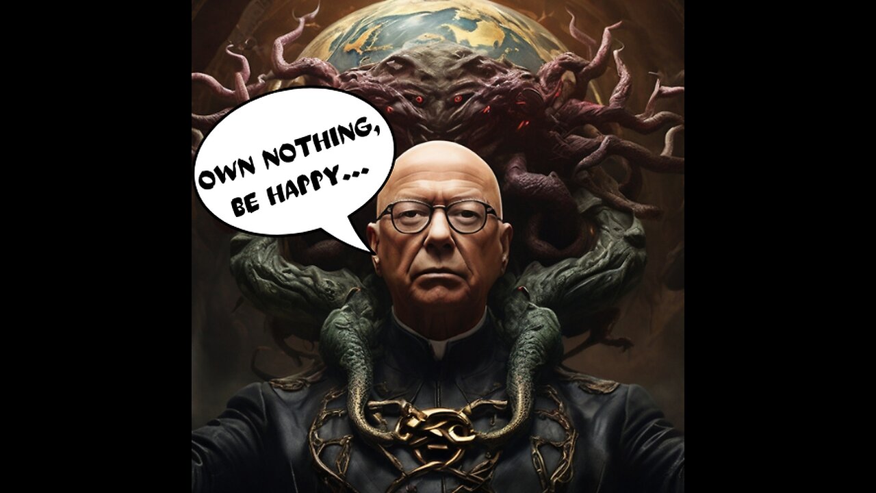 klaus schwab : own nothing.... be happy.... song