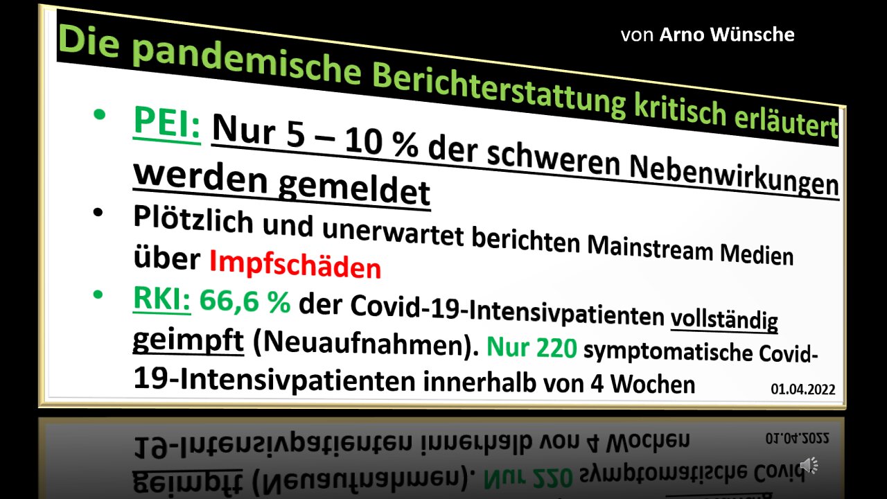 Die pandemische Berichterstattung - kritisch erläutert von Arno Wünsche. 01.04.2022