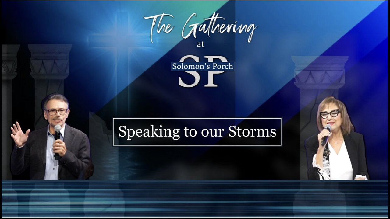 Speaking To Our Storms