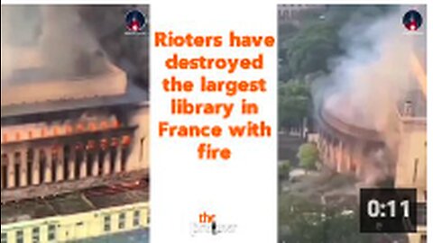 Rioters have destroyed the largest library in France with fire 🇫🇷😳