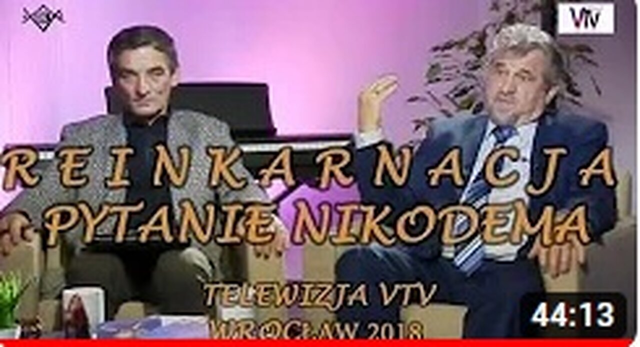 REINKARNACJA PYTANIE NIKODEMA - ANDRZEJ KACZOROWSKI VTV/2018