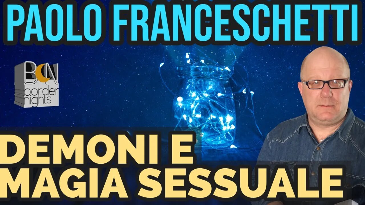 DEMONI E MAGIA SESSUALE - PAOLO FRANCESCHETTI