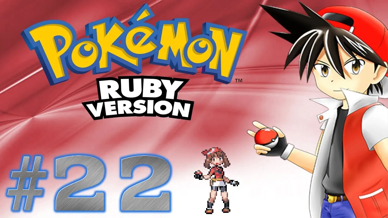 Pokémon Ruby - Parte 22 - Finalmente me livrei da May