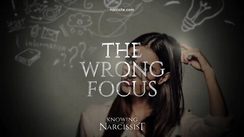 The Wrong Focus