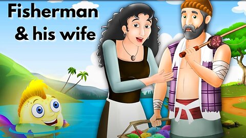 Fisherman and his wife story