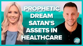 Andrew Whalen Prophetic Dream: Satan's Assets In Healthcare | Nov 25 2024