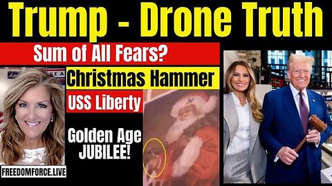 Drone Truth - Trump Golden Age! 12-15-24