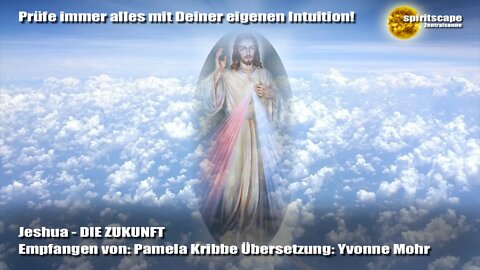 Jeshua - DIE ZUKUNFT