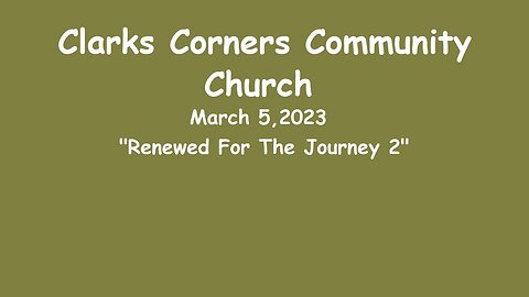 03/05/2023 Renewed For The Journey 2