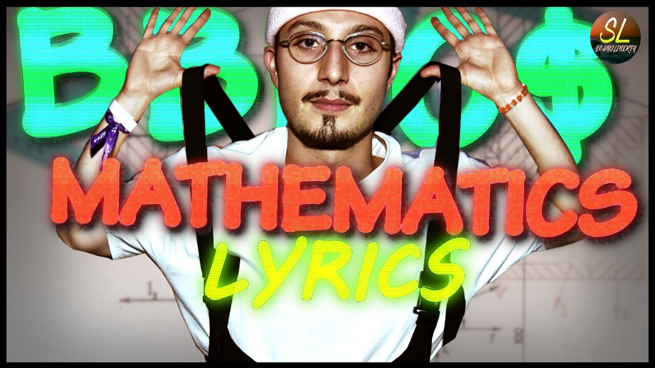 bbno$ - mathematics (Lyrics)