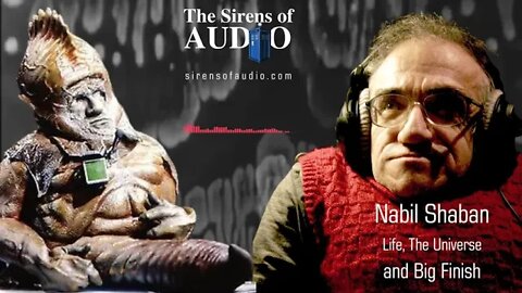 Nabil Shaban Interview // Doctor Who : The Sirens of Audio Episode 28