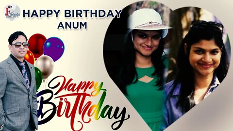 Happy Birthday Anum