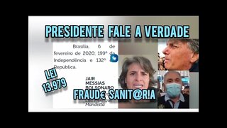 Porque Presidente Bolsonaro não fala a verdade ao POVO do GRAV€ P£R!GO da Reunião da Cúpula Global?