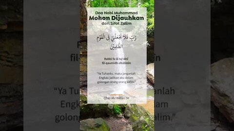 Doa Rasulullah: Mohon Dijauhkan dari Sifat Zolim | #shorts