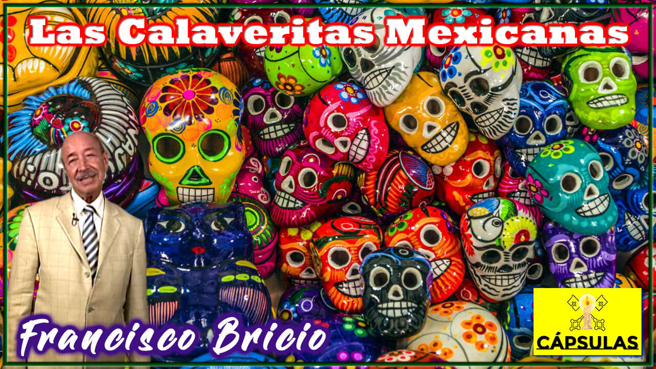 Las Calaveritas Mexicanas - Francisco Bricio